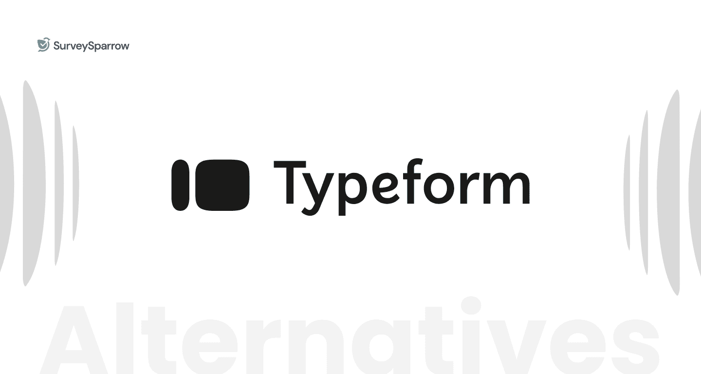 10 Best Typeform Alternatives of 2024: Budget-Friendly Options